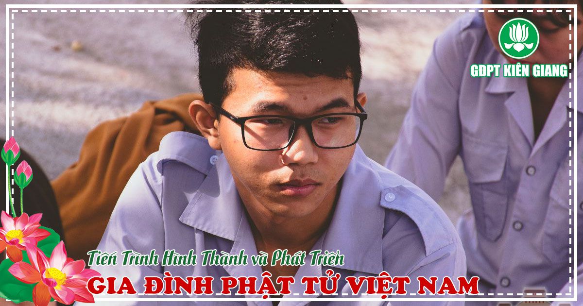 Tien Trinh Hinh Thanh Va Phat Trien Gia Dinh Phat Tu Viet Nam Bai 32 1