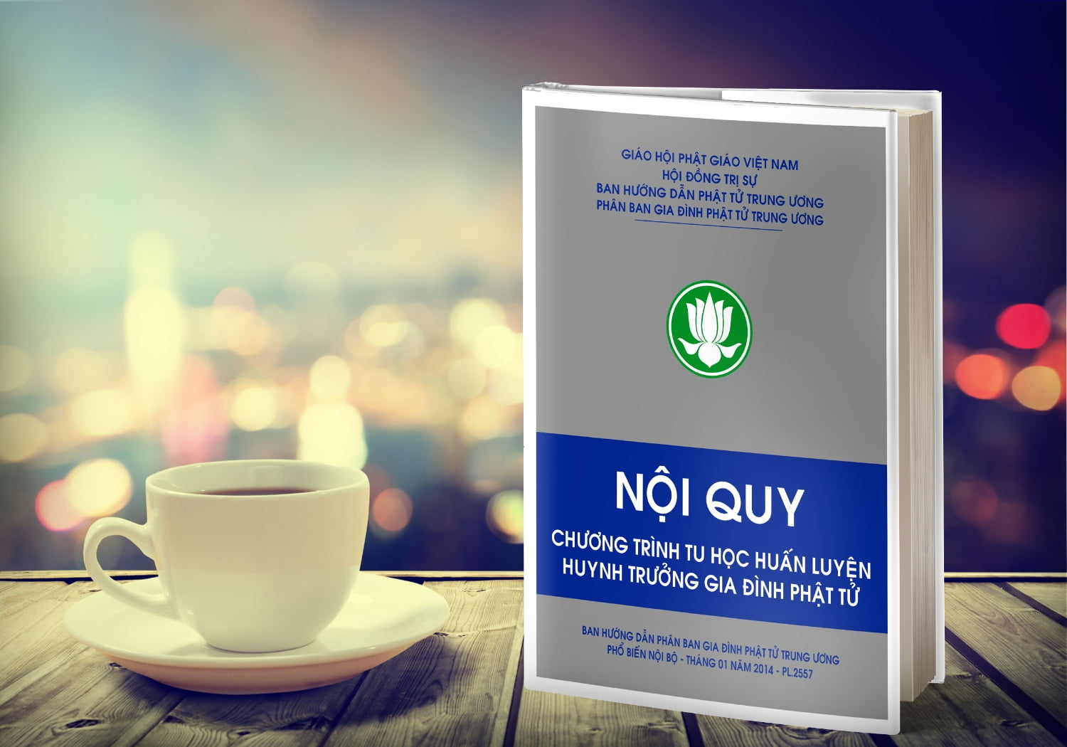 Tìm Hiểu Về Gia Đình Phật Tử – Kỳ 28: Ý Nghĩa Ra Đời Nội Quy Huynh Trưởng - Khái Quát Các Chương, Điều