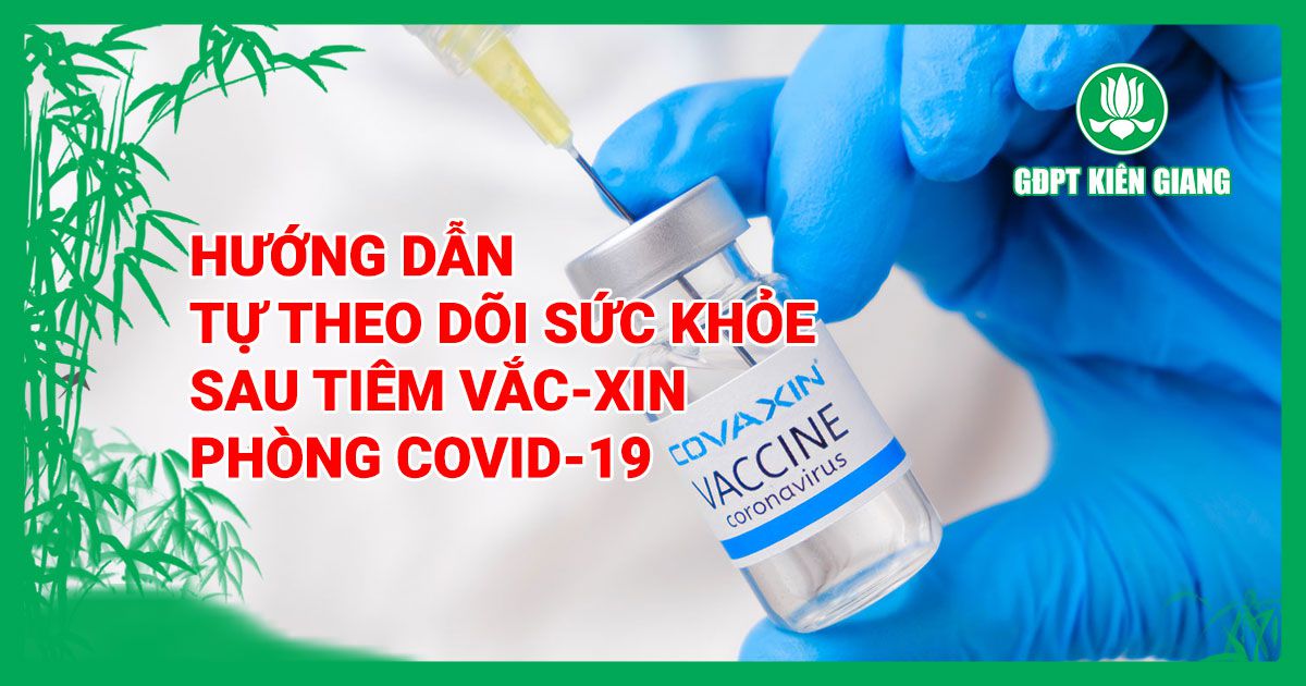 Huong Dan Tu Theo Doi Suc Khoe Sau Tiem Vac Xin Phong Covid 19