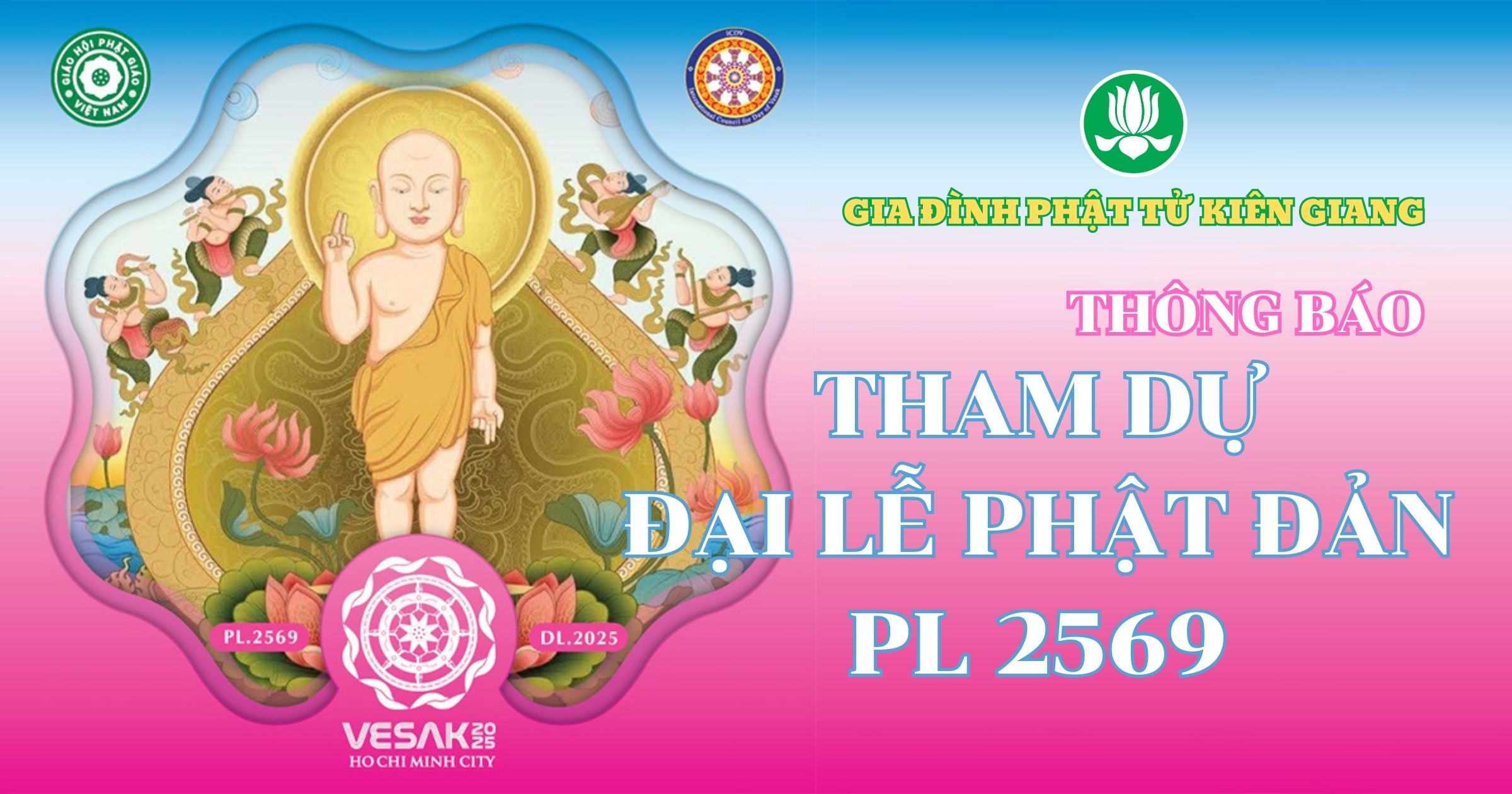THÔNG BÁO: v/v tham dự Đại lễ Phật Đản PL.2569